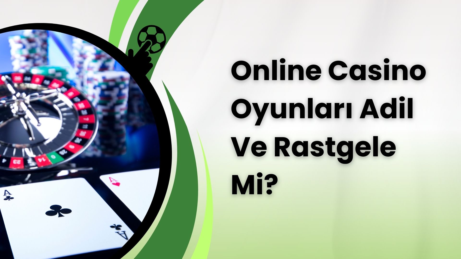 Online Casino Oyunları Adil Ve Rastgele Mi