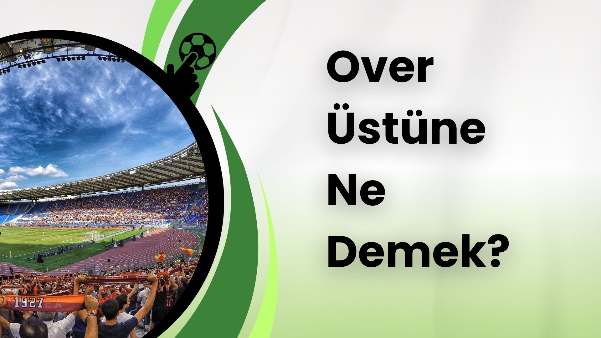 Over Üstüne Ne Demek
